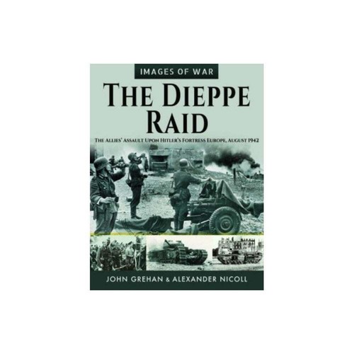 Images war the dieppe - of, war: